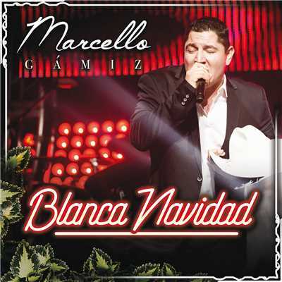 シングル/Blanca Navidad/Marcello Gamiz