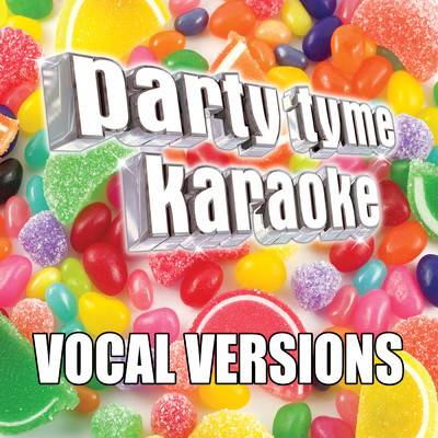 アルバム/Party Tyme Karaoke - Tween Party Pack 3 (Vocal Versions)/Party Tyme Karaoke