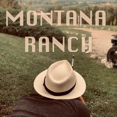 Montana Ranch/yungsunsunnyboy