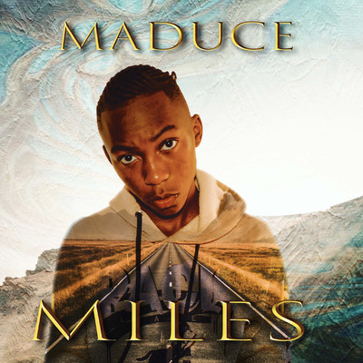 シングル/Miles/Maduce