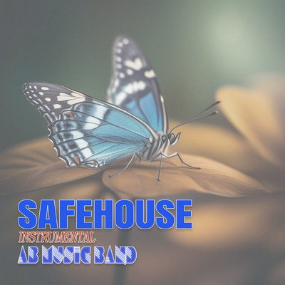 Safehouse (Instrumental)/AB Music Band