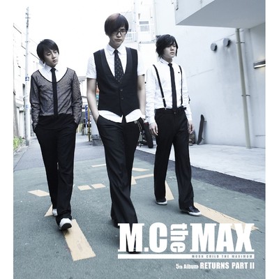 アルバム/Returns, Part II/M.C the MAX