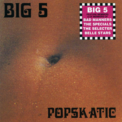 アルバム/Popskatic/Big Five