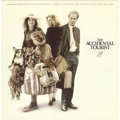 アルバム/The Accidental Tourist (Original Motion Picture Soundtrack)/John Williams