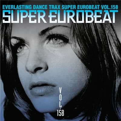 アルバム/SUPER EUROBEAT VOL.158/SUPER EUROBEAT (V.A.)