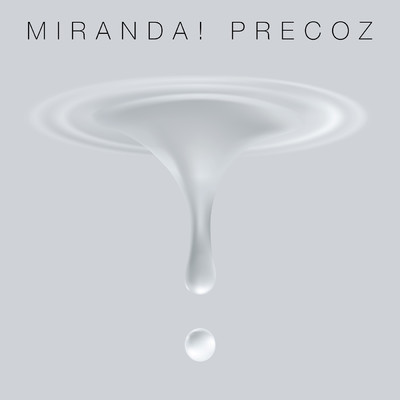 アルバム/Precoz/Miranda！