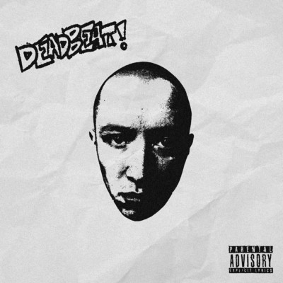 DEADBEAT！ - Disc 1 (Explicit)/Jack Kays