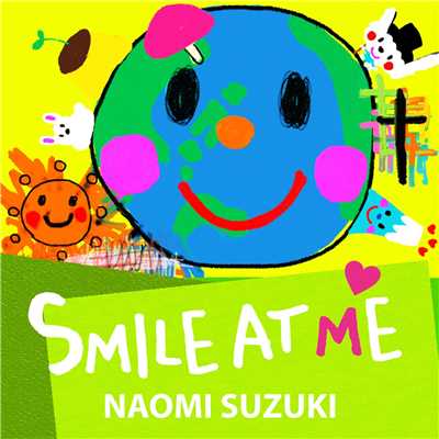 シングル/Smile at me/鈴木ナオミ