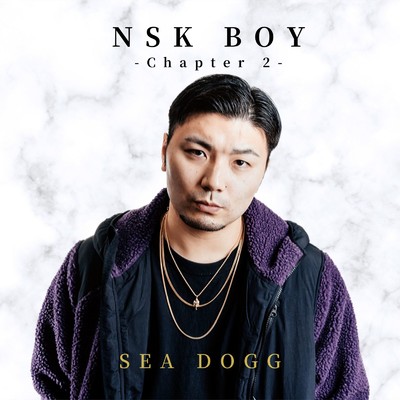 アルバム/NSK BOY -Chapter 2-/SEA DOGG
