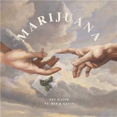 Marijuana (Explicit) (featuring Hef, Kevin)/Def Major