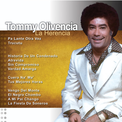 シングル/Pa' Lante Otra Vez (featuring Chamaco Ramirez, Paquito Guzman)/Tommy Olivencia y Su Orquesta