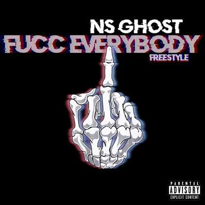 Fucc Everybody (Freestyle)/N$ GHO$T