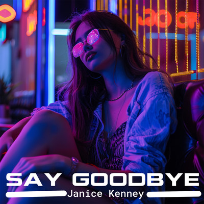 アルバム/Say Goodbye/Janice Kenney