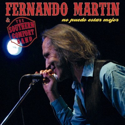 シングル/No puedo estar mejor/Fernando Martin & The Southern Comfort Band