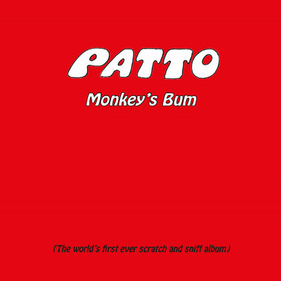 Monkey's Bum: Remasted and Expanded Edition/Patto