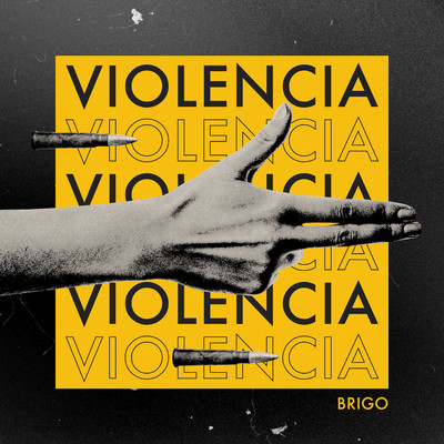 シングル/Violencia/Brigo
