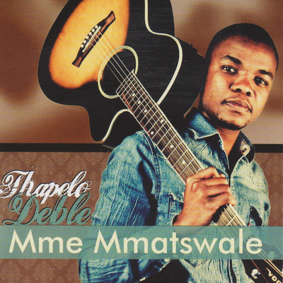 Mme Mmatwsale/Thapelo Deble