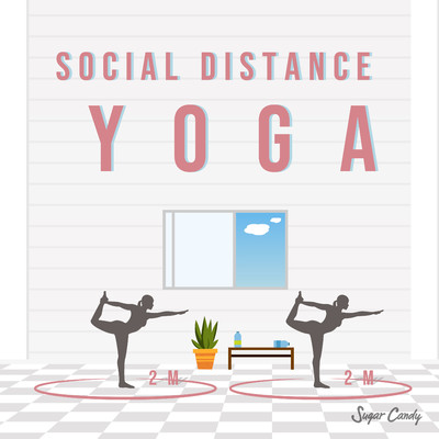 アルバム/Social Distance Yoga/RELAX WORLD