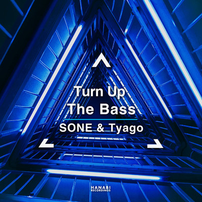 シングル/Turn Up The Bass/SONE & Tyago