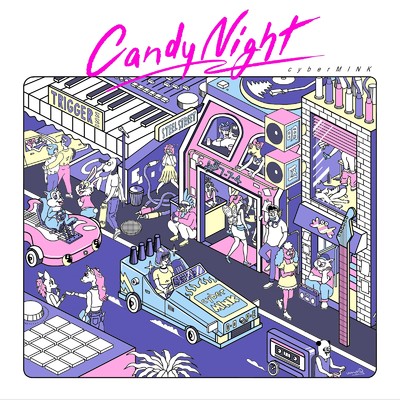 シングル/CANDY NIGHT/cyberMINK
