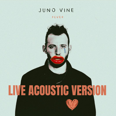 FEVER (Live ／ Acoustic)/JUNO VINE