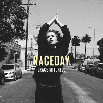 Raceday/グレイス・ミッチェル