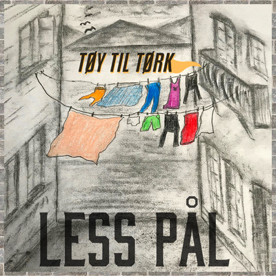 シングル/Toy til tork/Less Pal