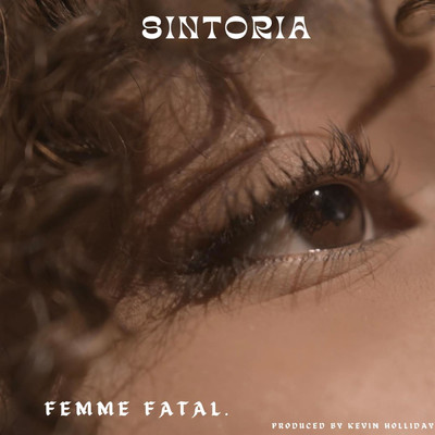 Femme Fatal./Sintoria