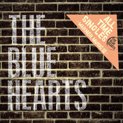 シングル/首つり台から (2010 リマスター・バージョン)/THE BLUE HEARTS