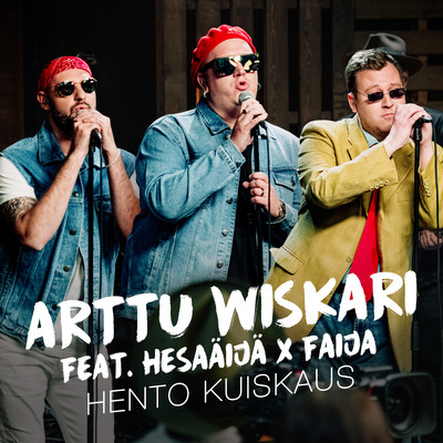 シングル/Hento kuiskaus (feat. Faija & HesaAija) [Vain elamaa kausi 12]/Arttu Wiskari
