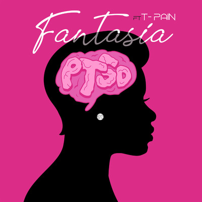 PTSD (feat. T-Pain)/Fantasia