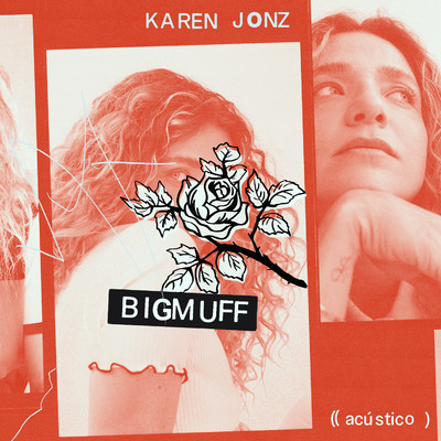 アルバム/BIGMUFF (Acustico)/Karen Jonz