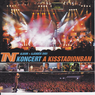 アルバム/Koncert a Kisstadionban/TNT