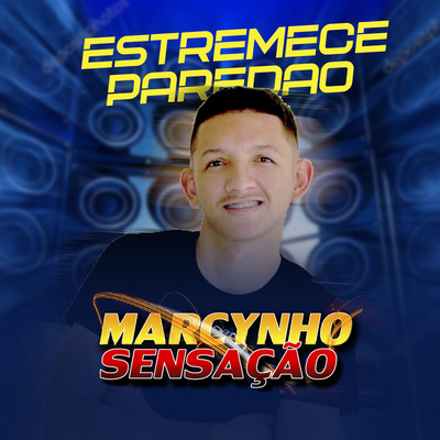Estremece Paredao/Marcynho Sensacao