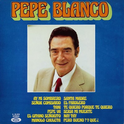 アルバム/Pepe Blanco/Pepe Blanco