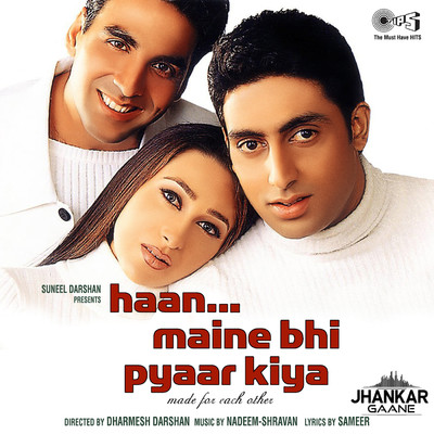 Haan... Maine Bhi Pyaar Kiya (Jhankar) [Original Motion Picture Soundtrack]/Nadeem-Shravan