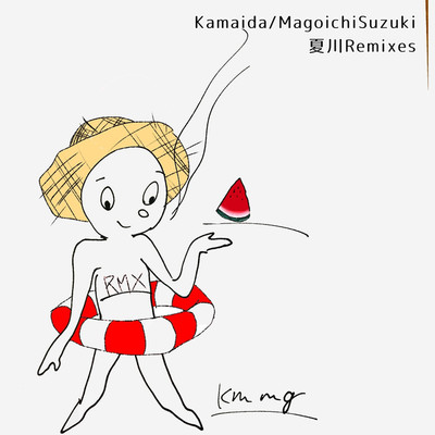 Kamaida／MagoichiSuzuki