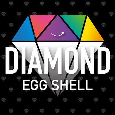 DIAMOND/EGG SHELL