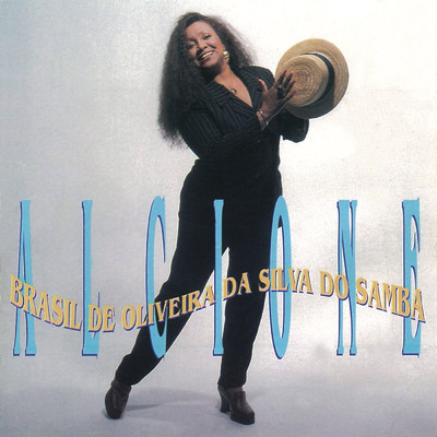 シングル/Brasil De Oliveira Da Silva Do Samba/Alcione