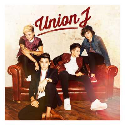 アルバム/Union J (Deluxe)/Union J
