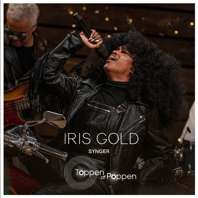 Iris Gold Synger Toppen Af Poppen/Iris Gold