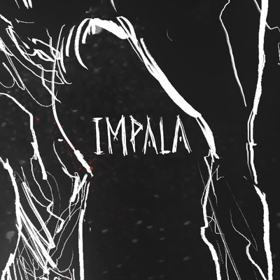 Impala/Joao Maia Ferreira／Alex D'Alva