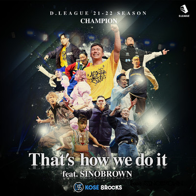 シングル/That's how we do it (feat. SINOBROWN)/KOSE 8ROCKS