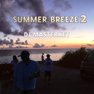 SUMMER BREEZE 2/DJ MASTERKEY & ONODUB