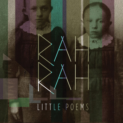 アルバム/Little Poems (Explicit)/Rah Rah