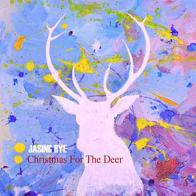 Christmas For The Deer/Jasing Rye