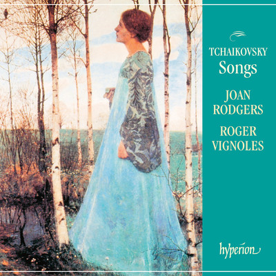 Tchaikovsky: 12 Romances, Op. 60: No. 10, Beyond the Window, in the Shadows/ジョーン・ロジャーズ／ロジャー・ヴィニョールズ