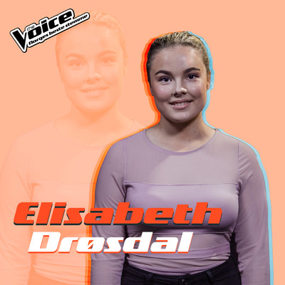 シングル/Best Part (Fra TV-Programmet ”The Voice”)/Elisabet Drosdal