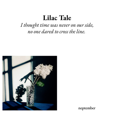 シングル/Lilac Tale/neptember