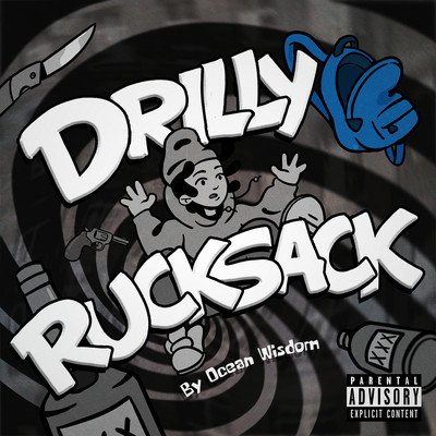 シングル/Drilly Rucksack/Ocean Wisdom